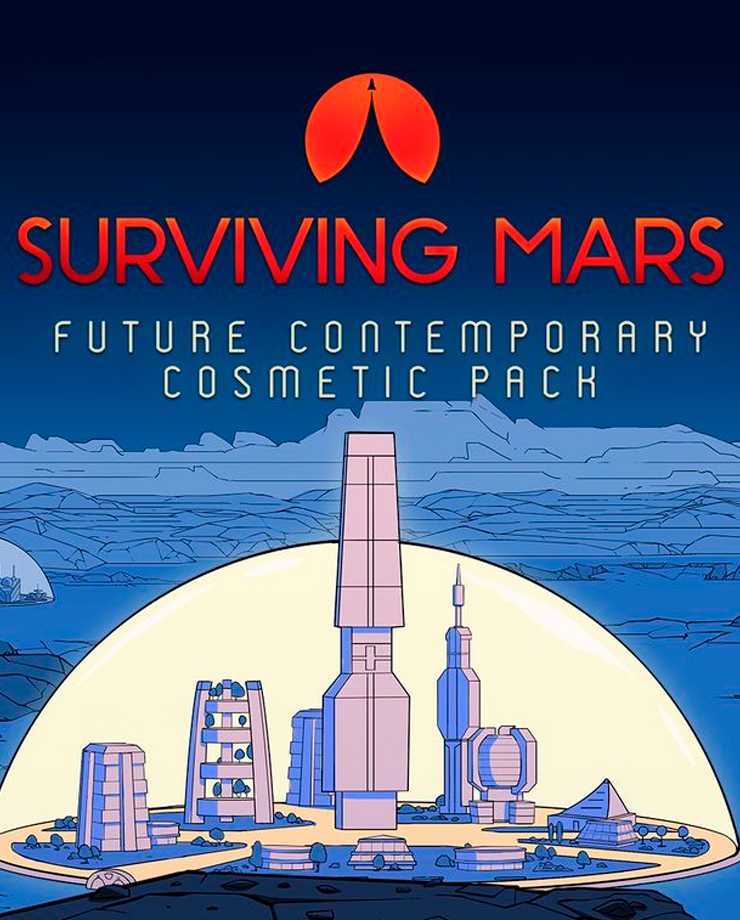 Surviving Mars: Future Contemporary Cosmetic Pack (PC и Mac)