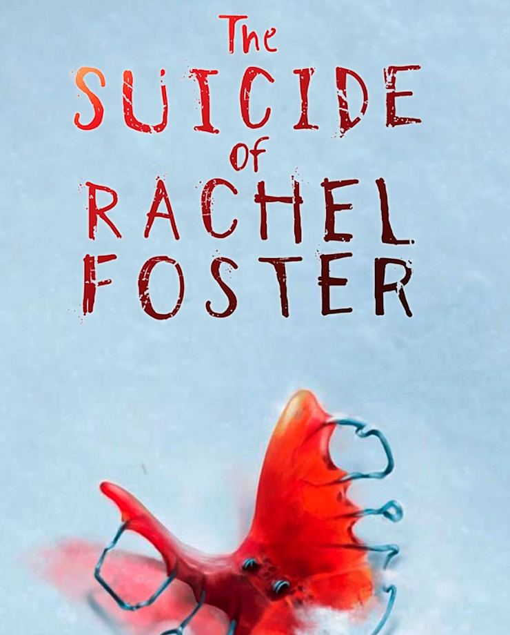 The Suicide of Rachel Foster