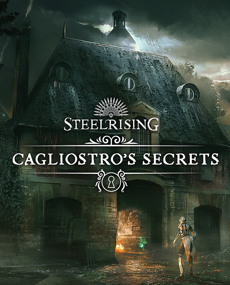 Steelrising — Cagliostro’s Secrets