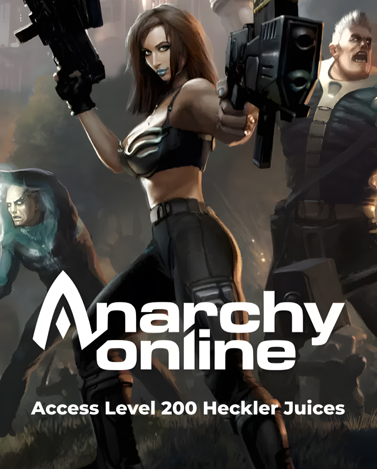 Anarchy Online: Access Level 200 Heckler Juices