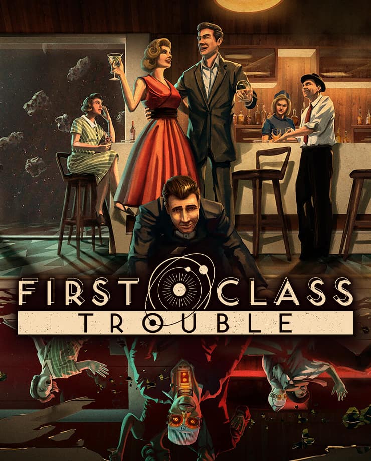 First Class Trouble
