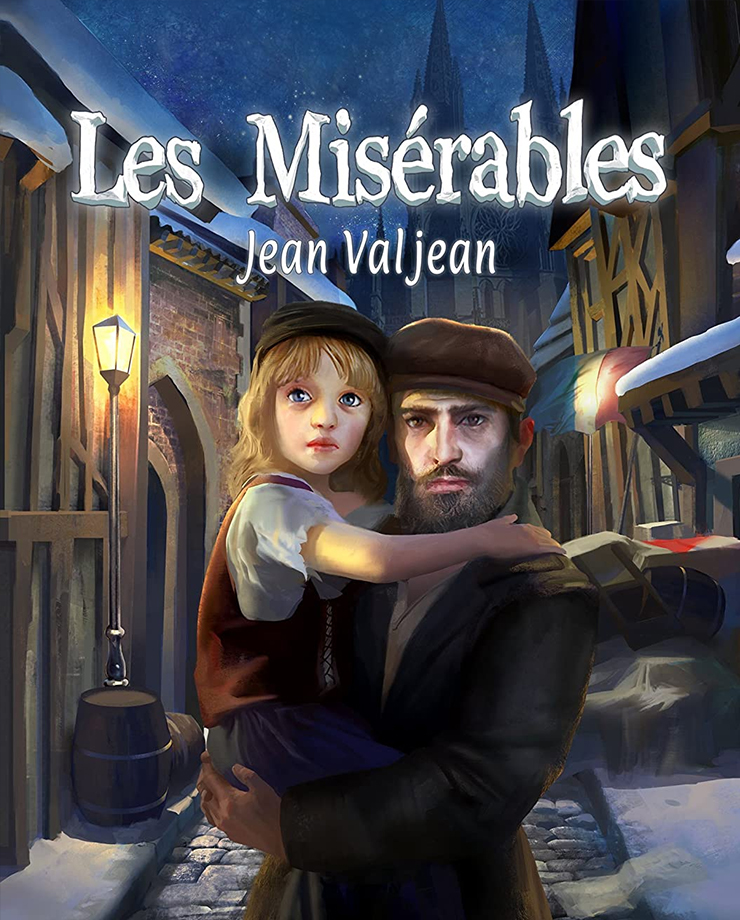 Les Misérables: Jean Valjean