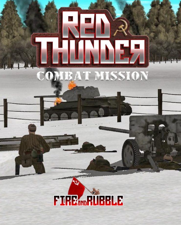 Combat Mission: Red Thunder — Fire and Rubble