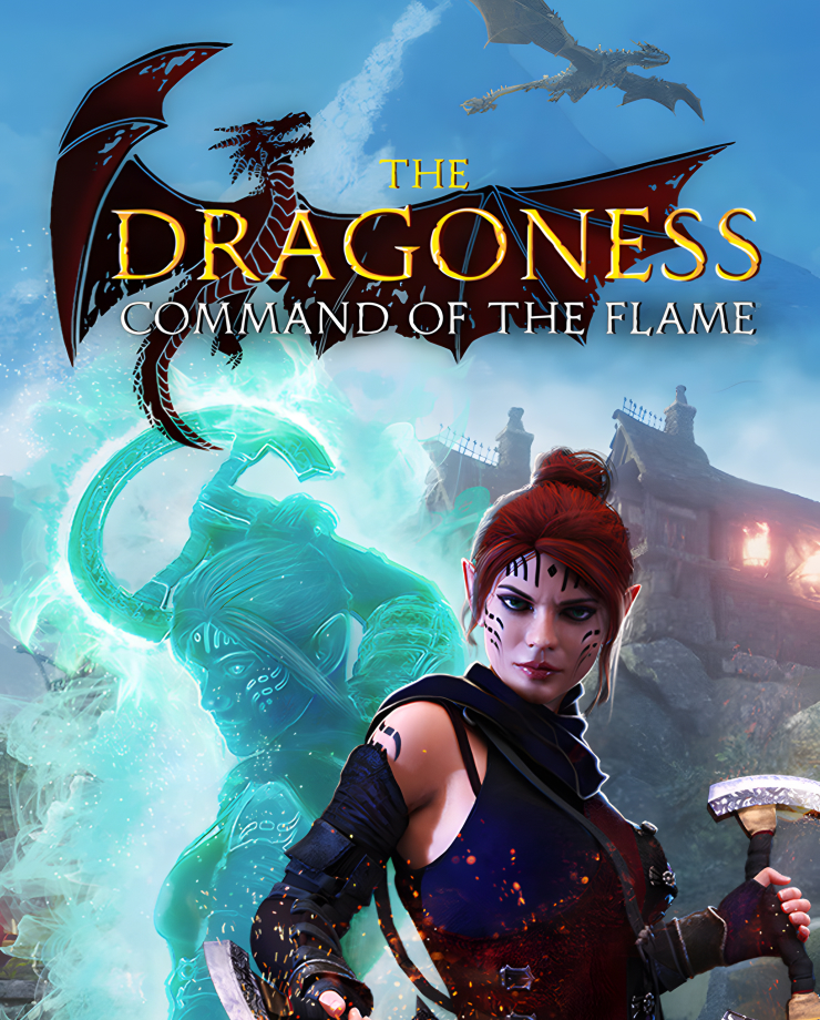 The Dragoness: Command of the Flame