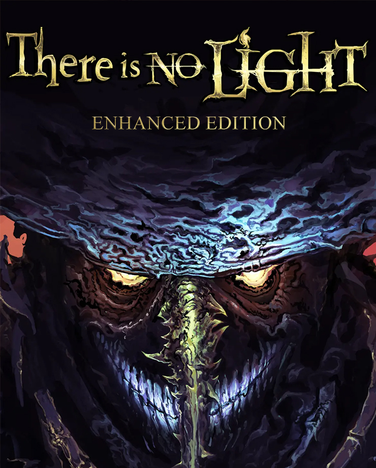 There Is No Light: Enhanced Edition
