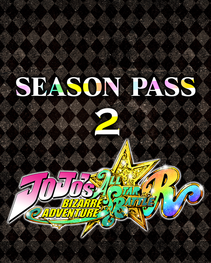 JoJo’s Bizarre Adventure: All-Star Battle R — Season Pass 2