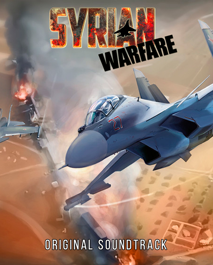 Syrian Warfare Original Soundtrack