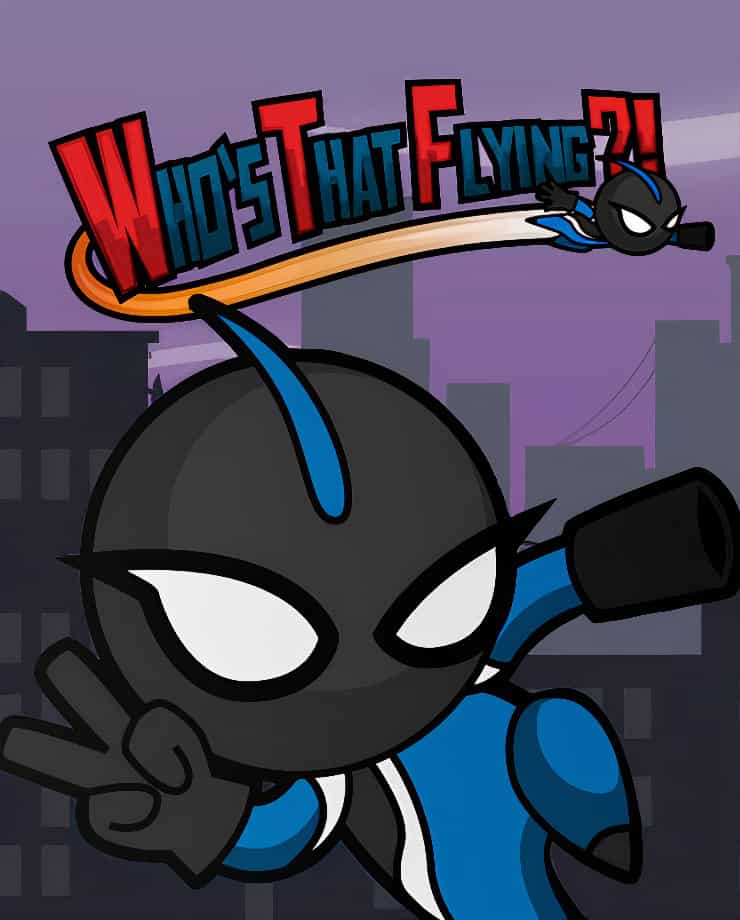 Who’s That Flying?!