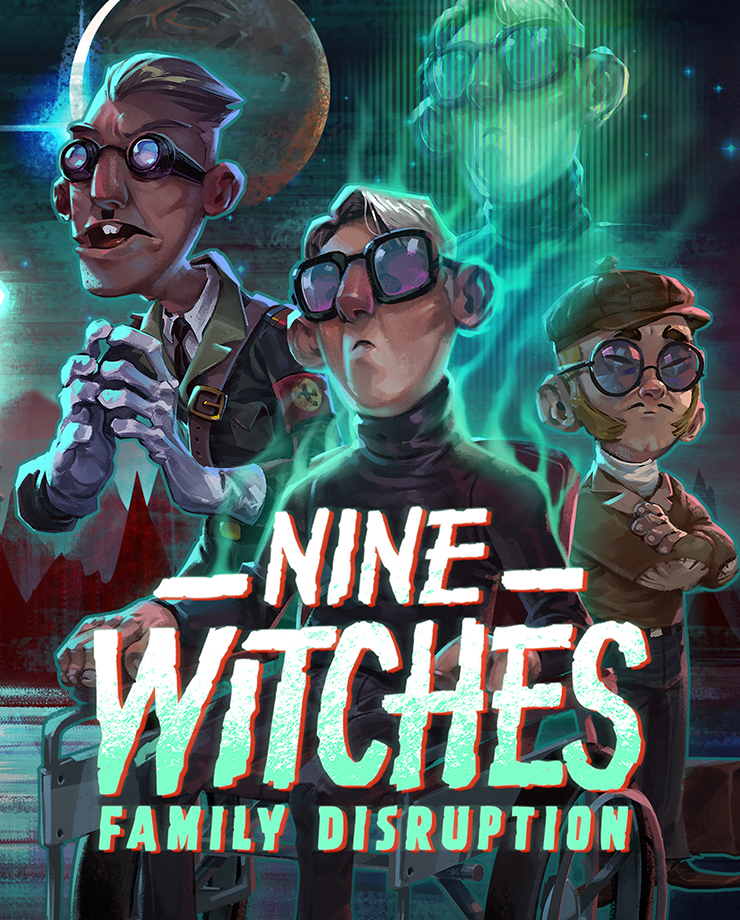 Nine Witches: Family Disruption