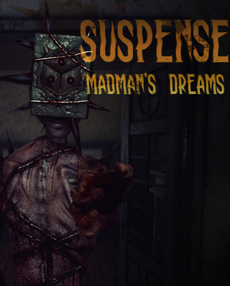 Suspense: Madman’s Dreams
