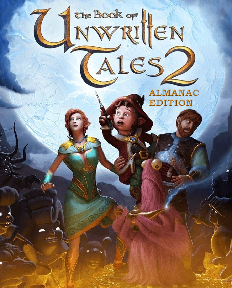 The Book of Unwritten Tales 2 Almanac Edition