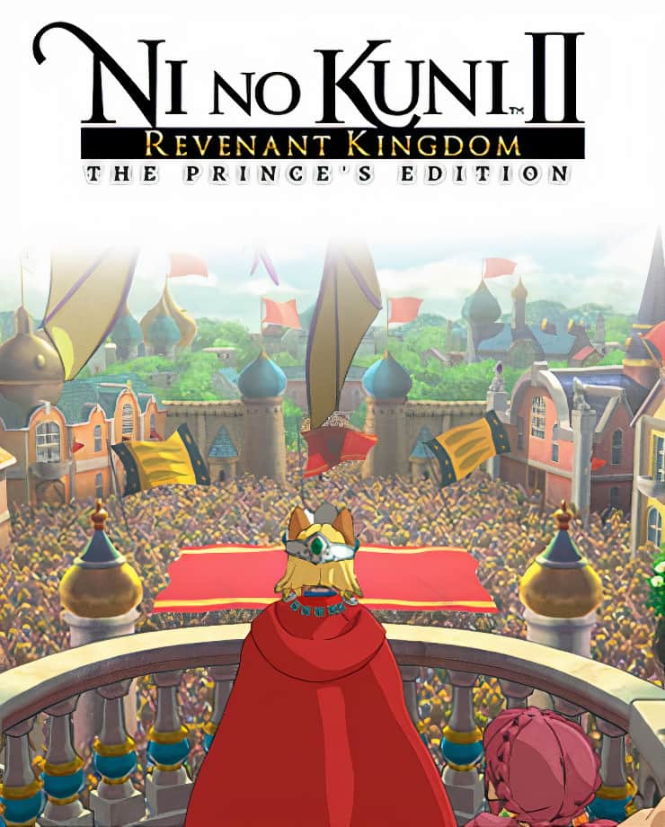 Ni no Kuni II: Revenant Kingdom – Prince’s Edition