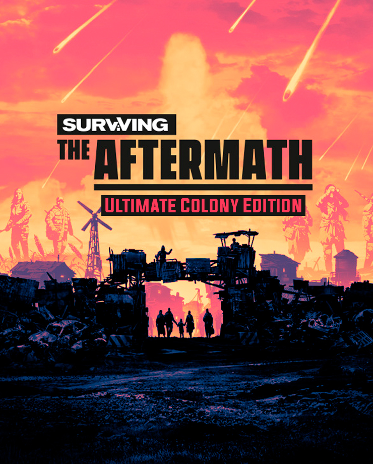 Surviving the Aftermath Ultimate Colony Edition