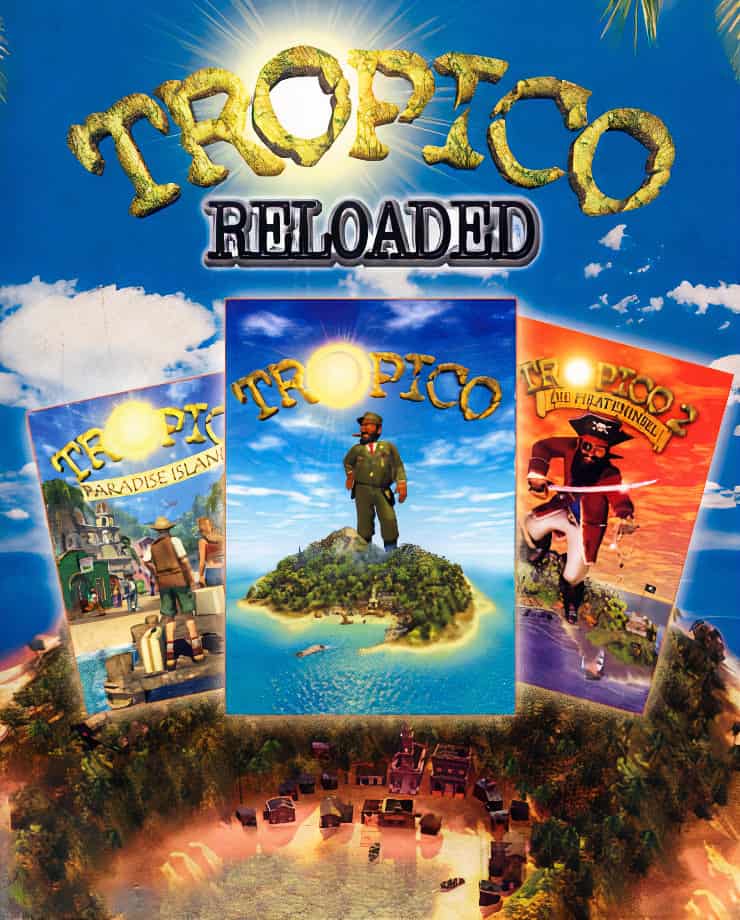 Tropico Reloaded