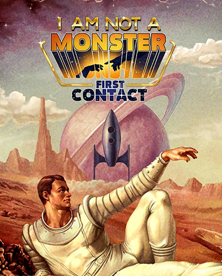 I am not a Monster: First Contact