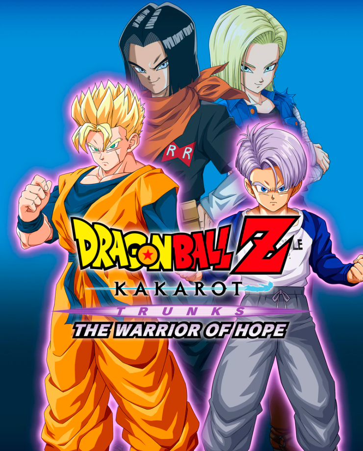 DRAGON BALL Z: KAKAROT — TRUNKS — THE WARRIOR OF HOPE