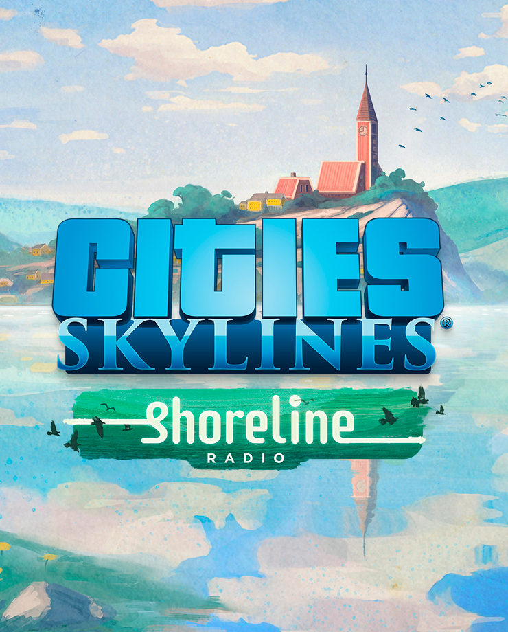 Cities: Skylines — Shoreline Radio (PC и Mac)