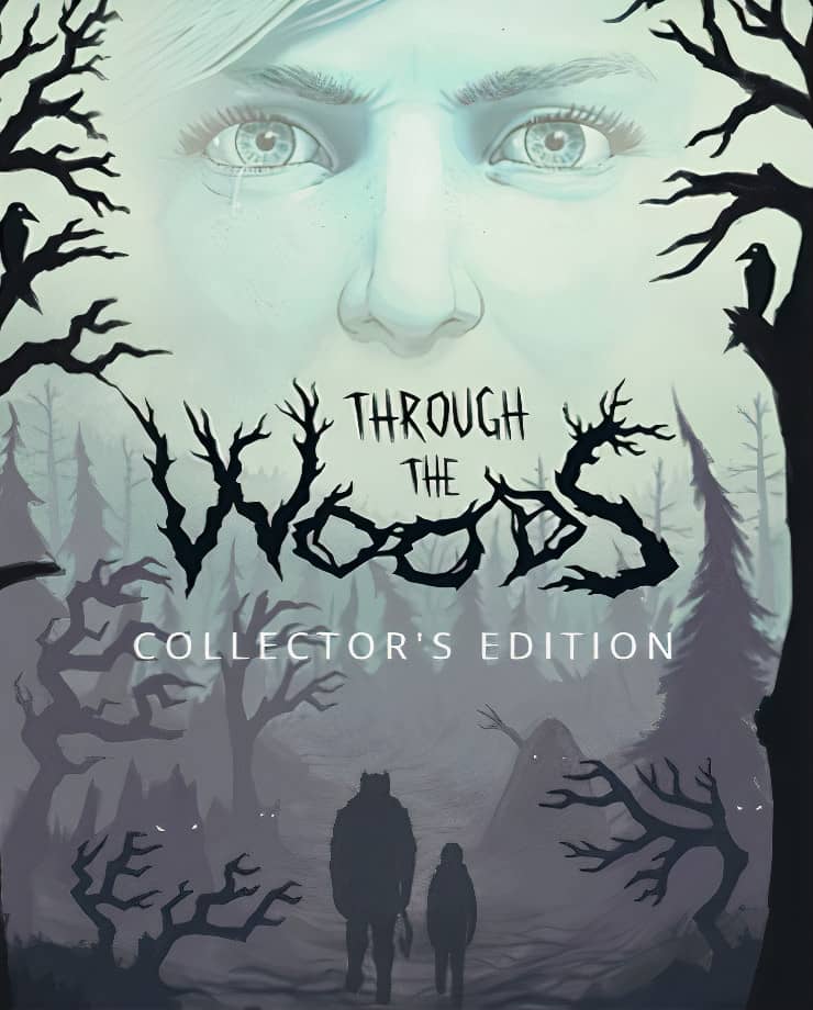 Through the Woods: Collector’s Edition