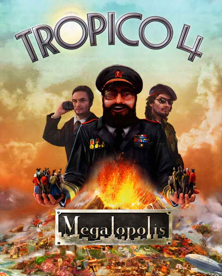 Tropico 4: Megalopolis (PC и Mac)