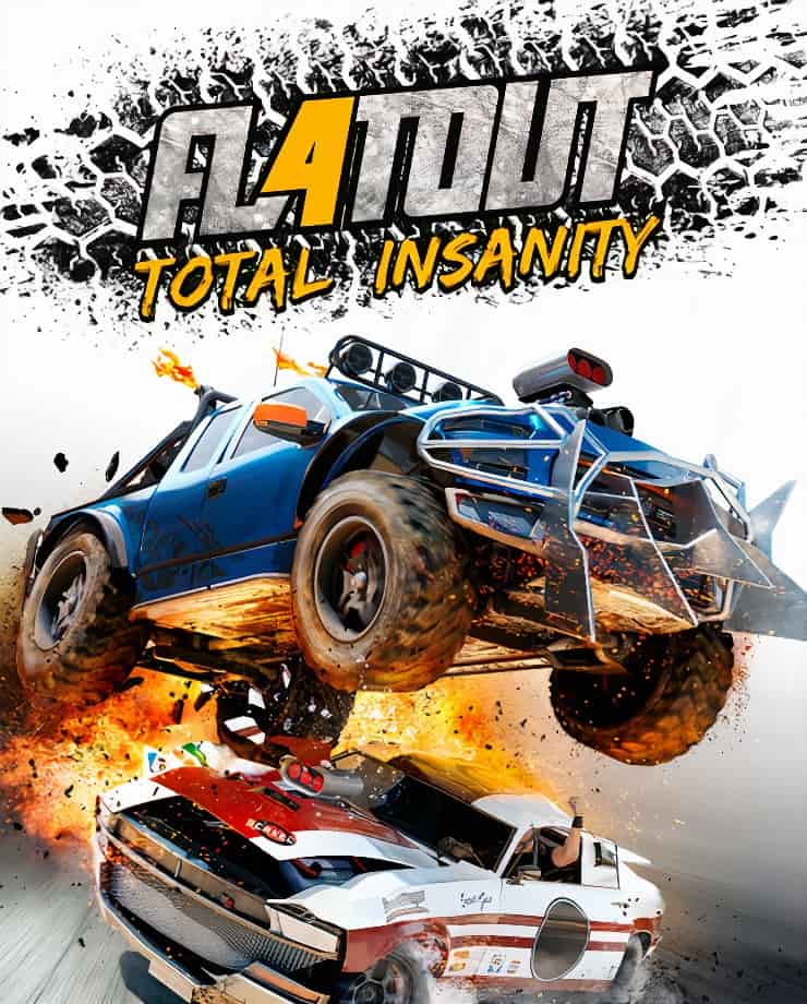 FlatOut 4: Total Insanity