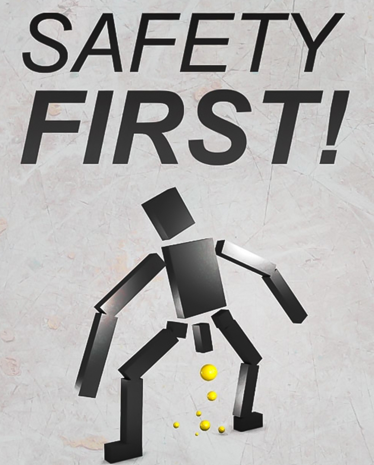 Safety First!