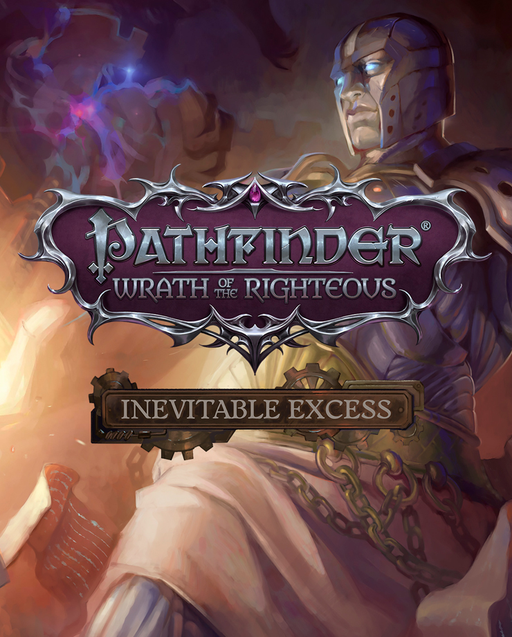 Pathfinder: Wrath of the Righteous — Inevitable Excess (PC и Mac)