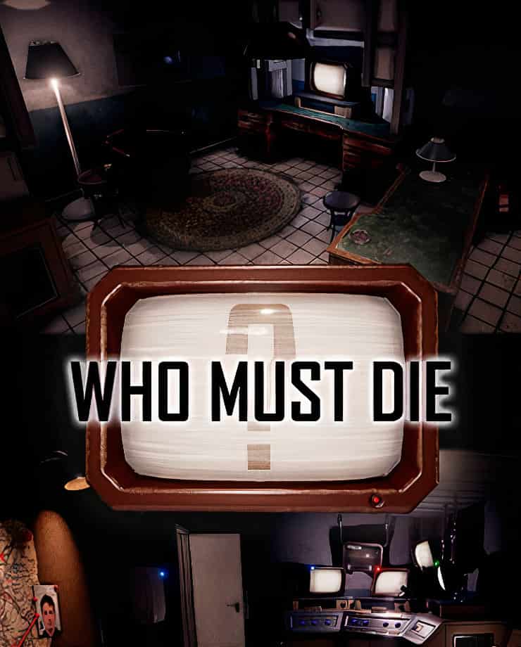 Who Must Die