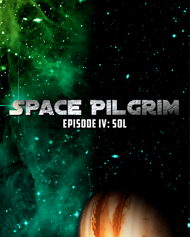 Space Pilgrim Episode IV: Sol