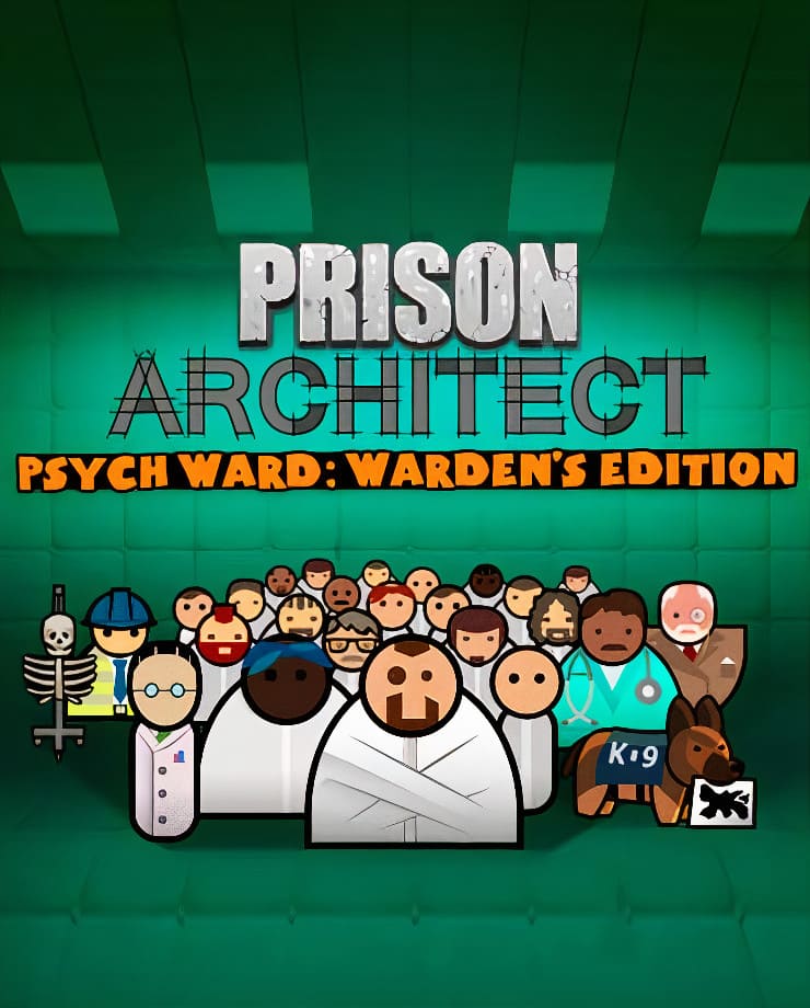 Prison Architect – Psych Ward: Warden’s Edition (PC и Mac)