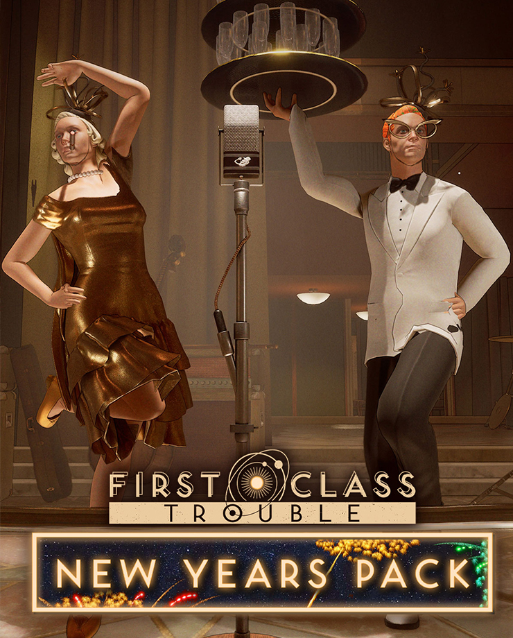 First Class Trouble New Years Pack