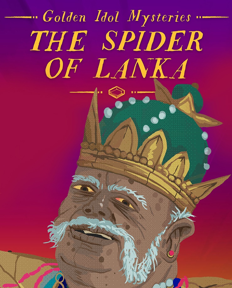 The Case of the Golden Idol — Golden Idol Mysteries: The Spider of Lanka