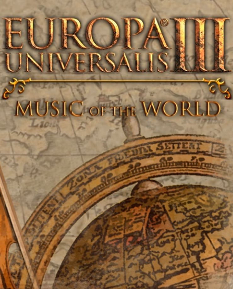 Europa Universalis III: Music of the World (PC и Mac)