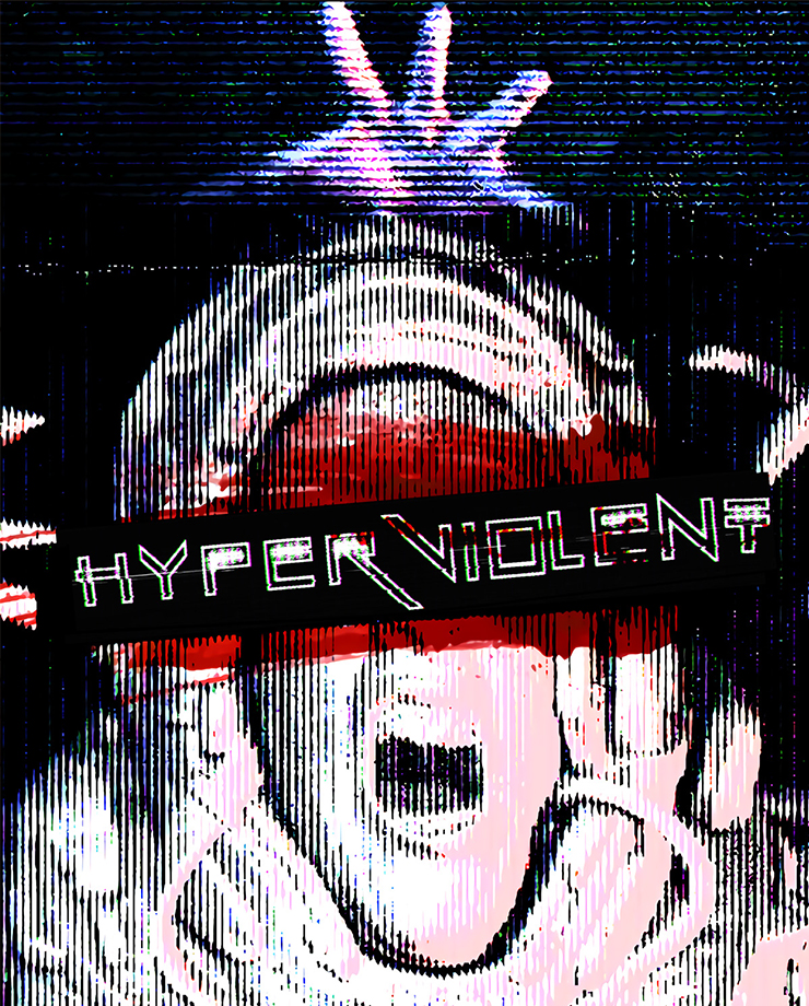 HYPERVIOLENT