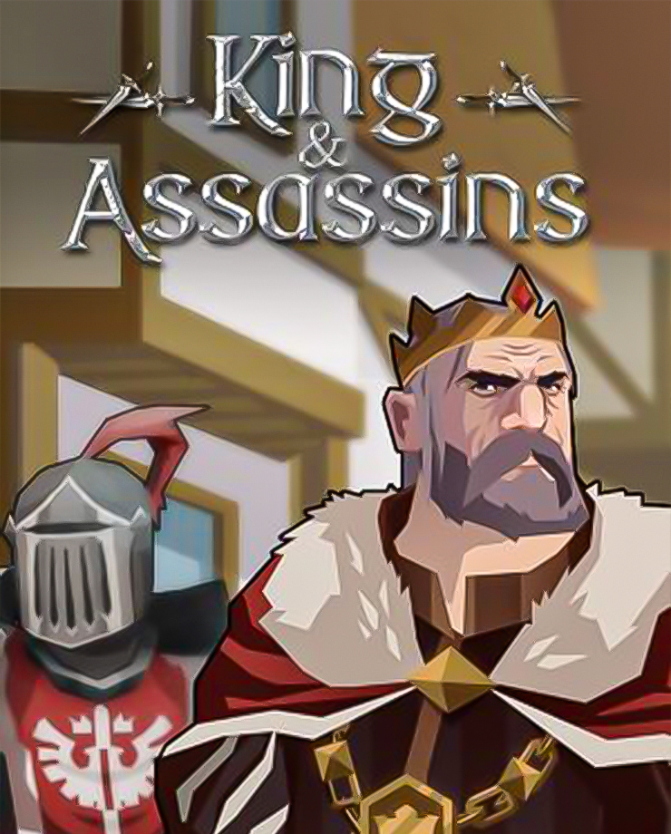 King and Assassins