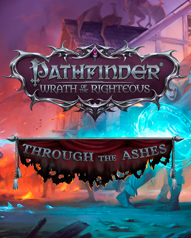 Pathfinder: Wrath of the Righteous — Through the Ashes (PC и Mac)