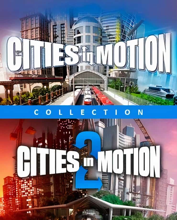 Cities in Motion 1 and 2 Collection