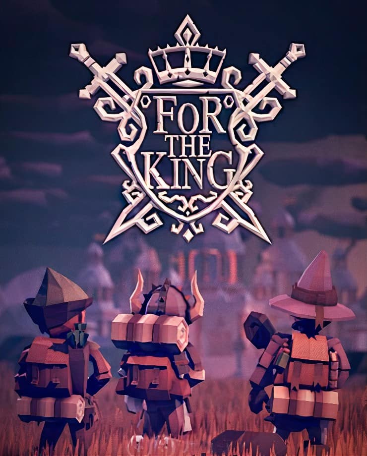 For The King (PC и Mac)