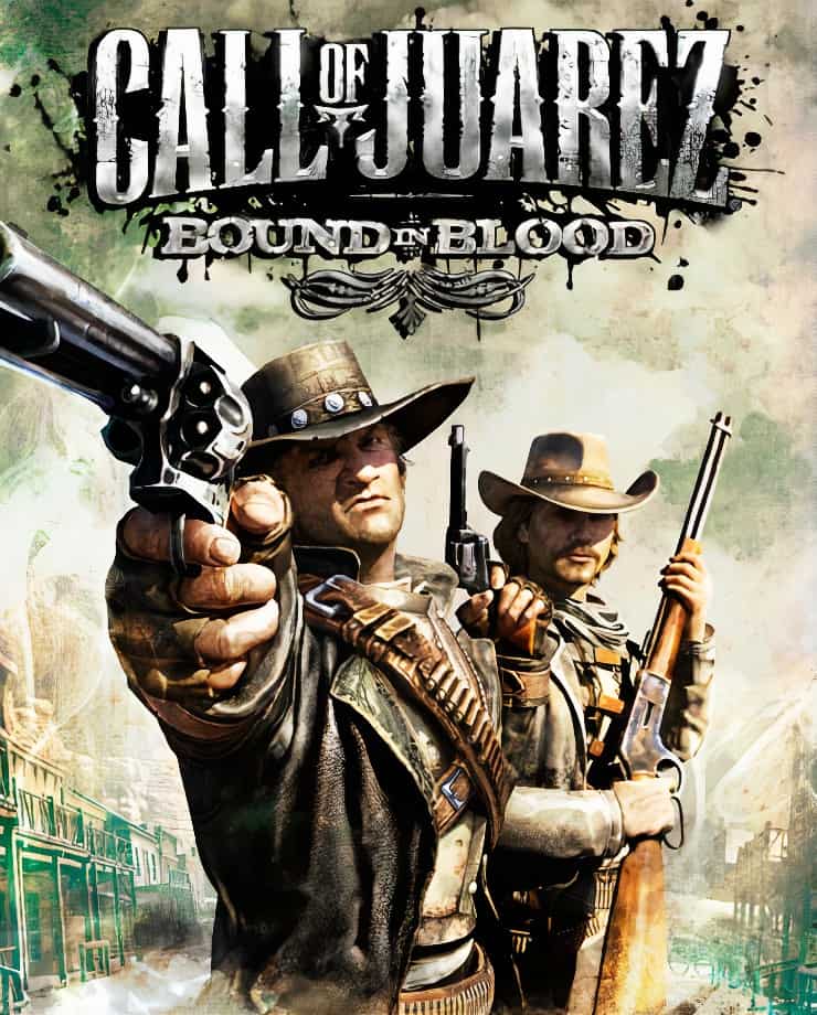 Call of Juarez: Bound in Blood