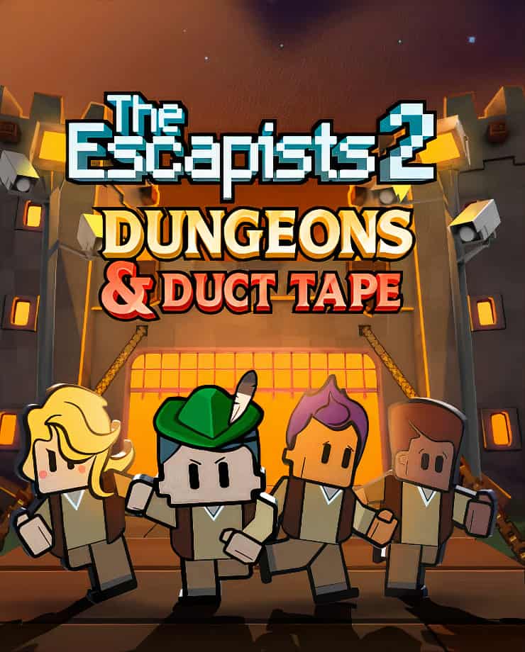 The Escapists 2 – Dungeons and Duct Tape (PC и Mac)