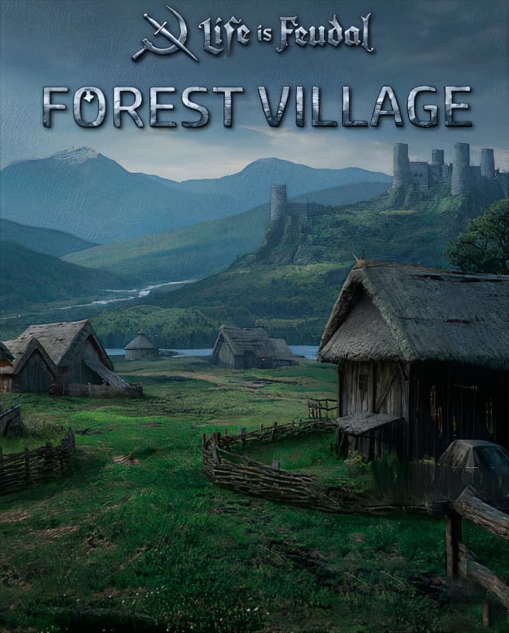 Life is Feudal: Forest Village