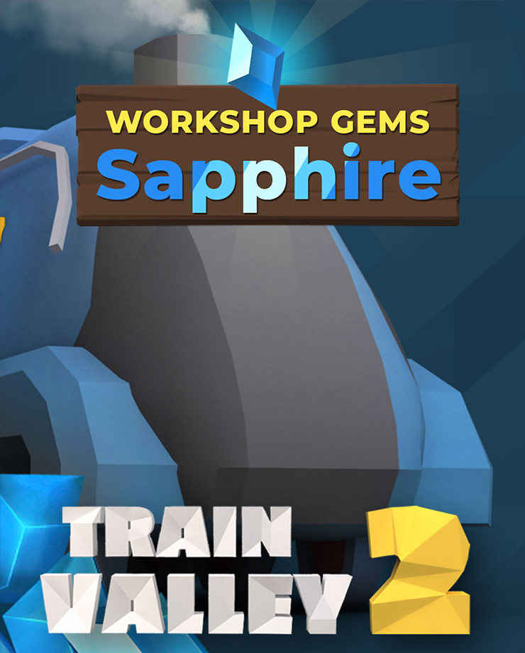 Train Valley 2: Workshop Gems — Sapphire (PC и Mac)