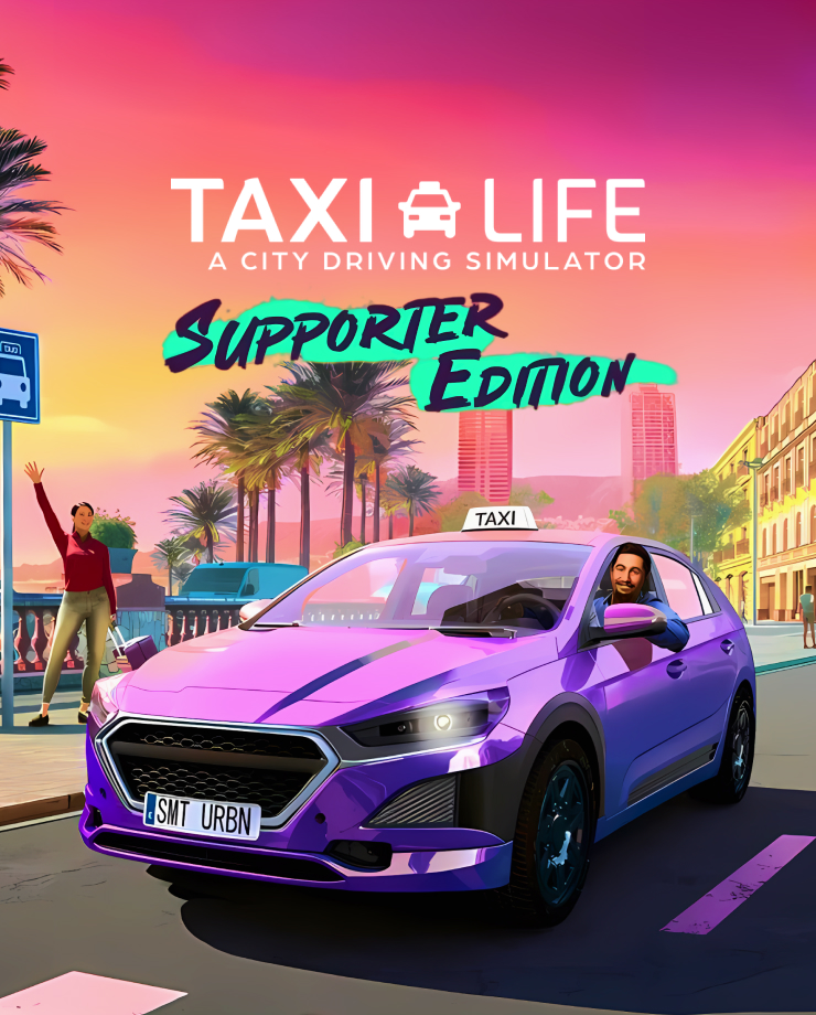 Taxi Life: A City Driving Simulator — Supporter Edition