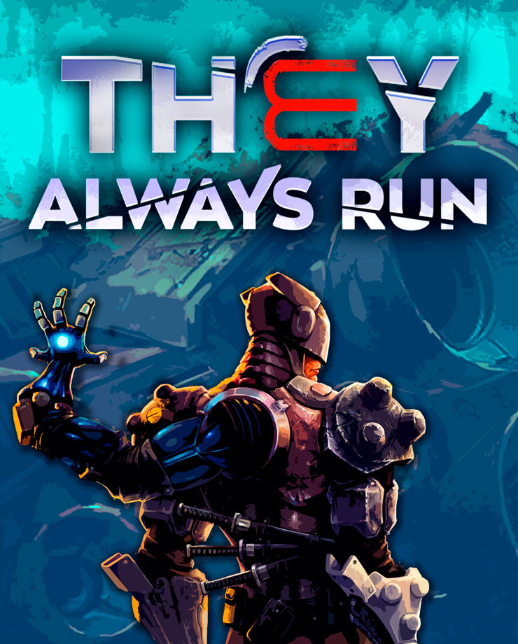 They Always Run