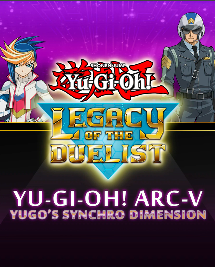 Yu-Gi-Oh! ARC-V: Yugo’s Synchro Dimension
