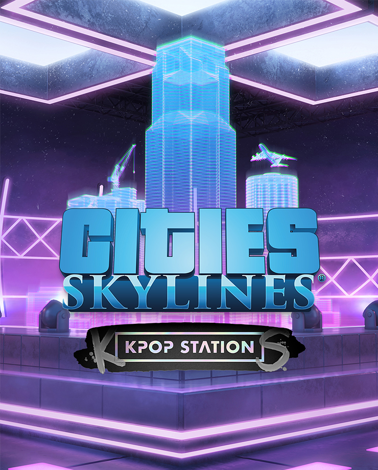 Cities: Skylines — K-pop Station (PC и Mac)