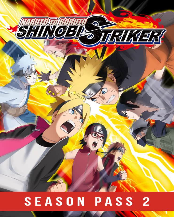NARUTO TO BORUTO: SHINOBI STRIKER Season Pass 2