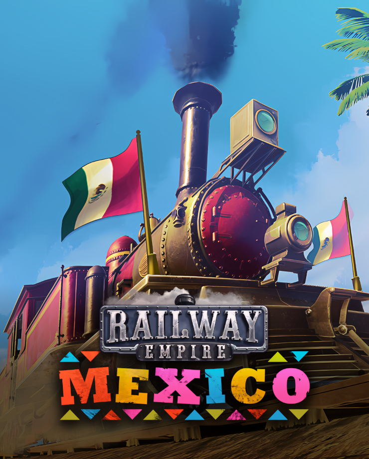 Railway Empire — Mexico