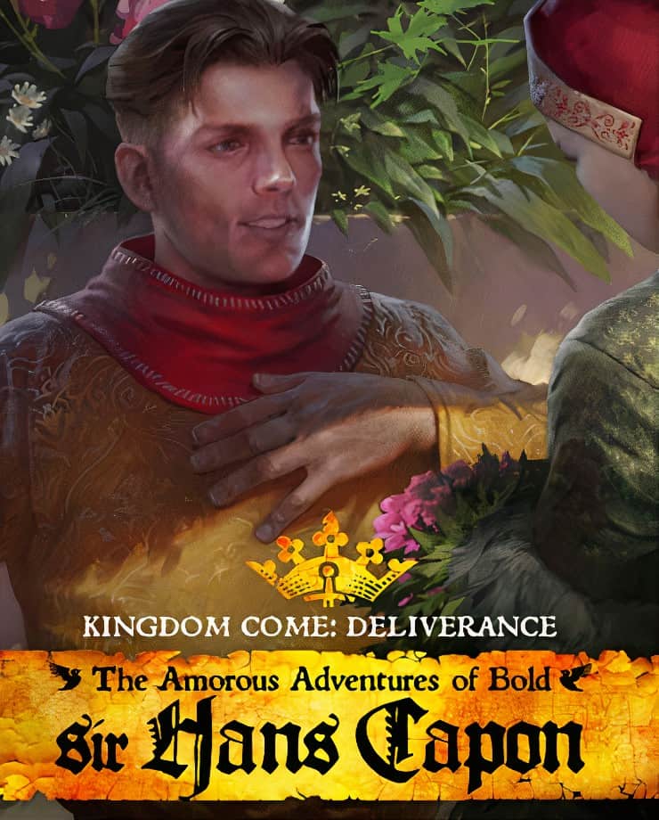 Kingdom Come: Deliverance – The Amorous Adventures of Bold Sir Hans Capon
