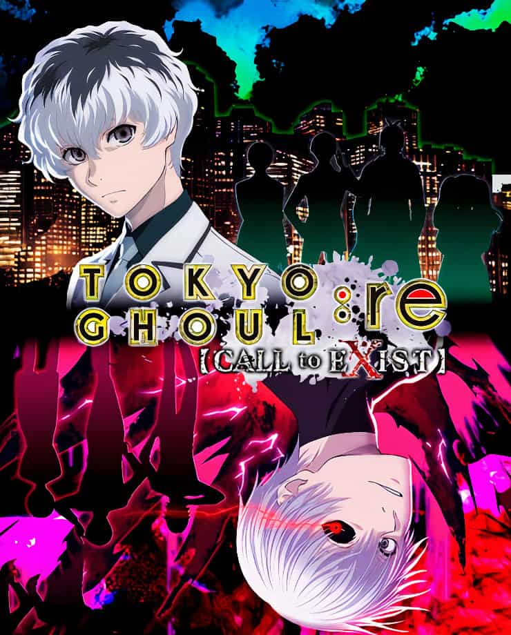 TOKYO GHOUL:re [CALL to EXIST]