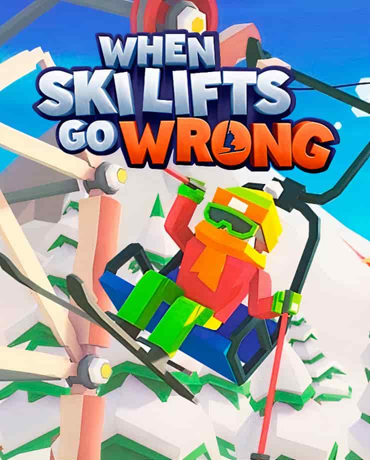 When Ski Lifts Go Wrong (PC и Mac)